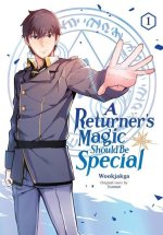 Returner's Magic Should be Special, Vol. 1