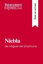 Niebla de Miguel de Unamuno (Guia de lectura)