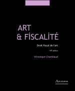 Art et fiscalité - droit fiscal de l'art