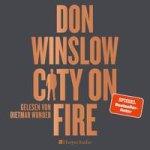 City on Fire (ungekürzt), 2 Audio-CD, 2 MP3