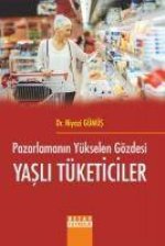 Pazarlamanin Yükselen Gözdesi Yasli Tüketiciler