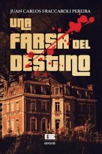 farsa del destino