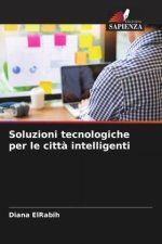Soluzioni tecnologiche per le citt? intelligenti