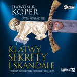 CD MP3 Klątwy, sekrety i skandale. Historia Polski przez dziurkę od klucza