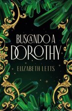 En Busca de Dorothy
