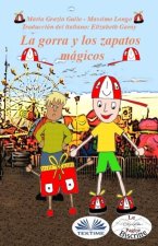 Sombrero y los Zapatos Magicos