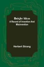 Bright Ideas
