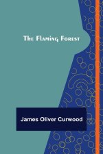 Flaming Forest