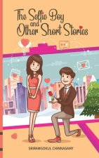 Selfie Boy and Other Short Stories