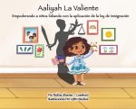 Aaliyah La Valiente