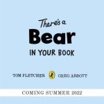 There's a Bear in Your Book