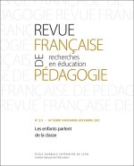 REVUE FRANCAISE DE PEDAGOGIE, N 213/2021. LES ENFANTS PARLENT DE LA C LASSE