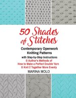 50 Shades of Stitches - Volume 5 - Contemporary Openwork