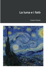 La luna e i fal?