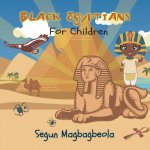Black Egyptians for Children