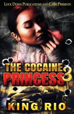 Cocaine Princess 3