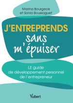 J’entreprends sans m’épuiser