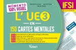 L’UE 3 en 150 cartes mentales - UE 3.1, 3.2, 3.3, 3.4 et 3.5 