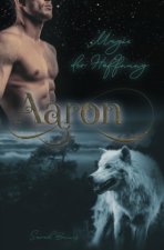 Aaron - Magie der Hoffnung