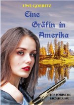 Eine Grafin in Amerika