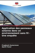 Application des panneaux solaires dans un environnement sans fil - Une enqu?te