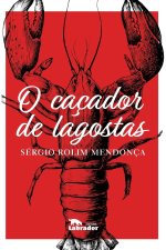 O cacador de lagostas