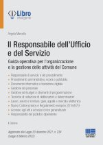 responsabile dell'Ufficio e del Servizio. Guida operativa per l’organizzazione e la gestione delle attività del Comune