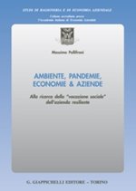Ambiente, pandemie, economie & aziende