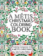 Metis Christmas Coloring Book