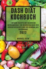 Dash Diat Kochbuch 2022