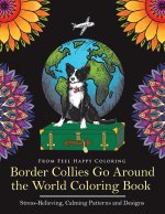 Border Collies Go Around the World Coloring Book