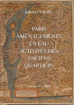 PARIS AMÉNAGEMENTS EN EAU ACTIVITÉS DES ANCIENS QUARTIERS