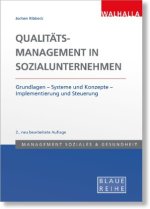 Qualitätsmanagement in der Sozialwirtschaft