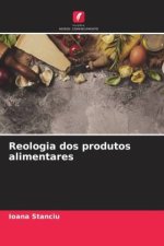 Reologia dos produtos alimentares