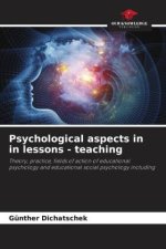 Psychological aspects in in lessons - teaching
