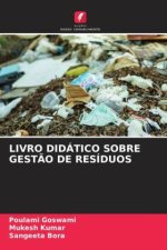 LIVRO DIDÁTICO SOBRE GEST?O DE RESÍDUOS
