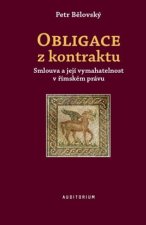 Obligace z kontraktu - Smlouva a její vymahatelnost v římském právu