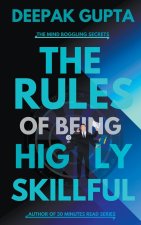 Rules of Being Highly Skillful