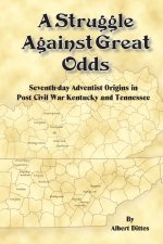 Struggle Against Great Odds