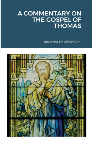 Commentary on the Gospel of Thomas