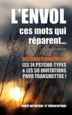 L'envol, ces mots qui reparent...