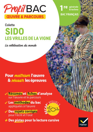 Profil - Colette, Sido, Les Vrilles de la vigne (Bac de français 2023)