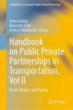 Handbook on Public Private Partnerships in Transportation, Vol II