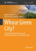 Whose Green City?