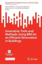 Innovative Tools and Methods Using BIM for an Efficient Renovation in Buildings