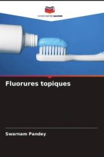 Fluorures topiques