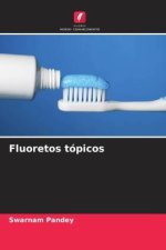 Fluoretos tópicos