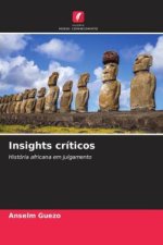 Insights críticos