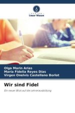 Wir sind Fidel