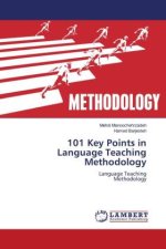 101 Key Points in Language Teaching Methodology